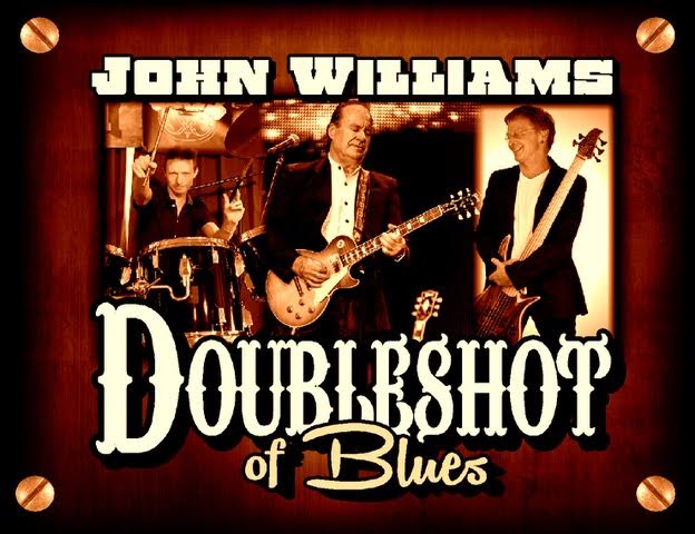 Tuesday Blues – JOHN WILLIAMS heads up DOUBLESHOT OF BLUES
