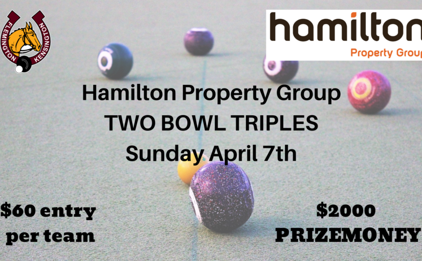 Hamilton Property Group Two Bowl Triples